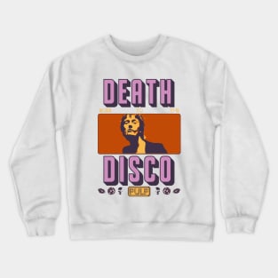 Death Goes To The Disco - PULP Crewneck Sweatshirt